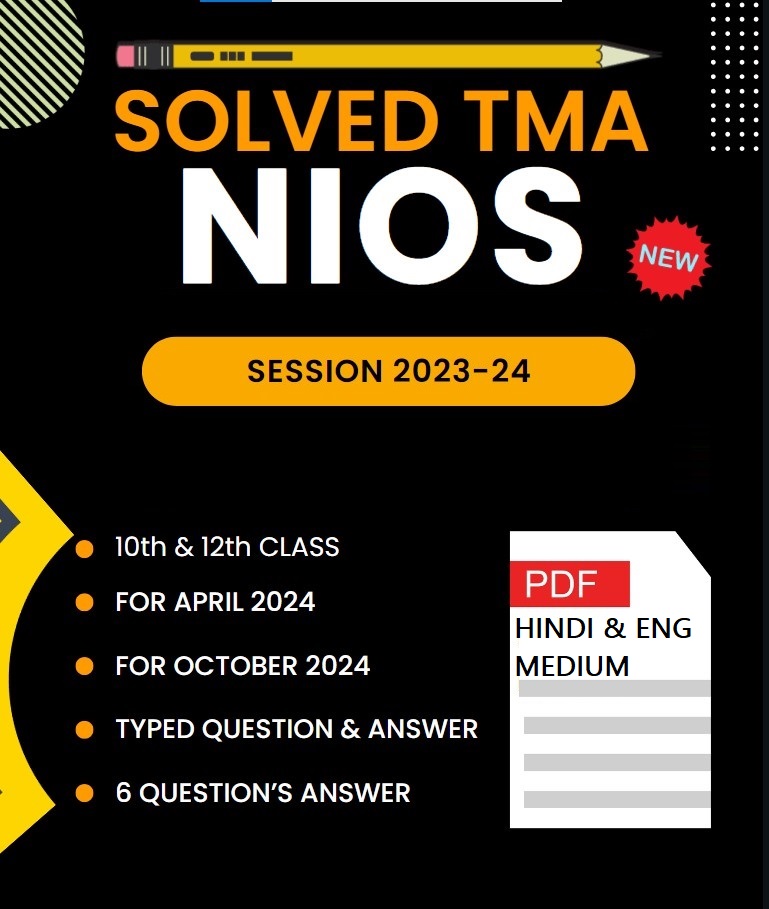 NIOS SOLVED TMA 2024 