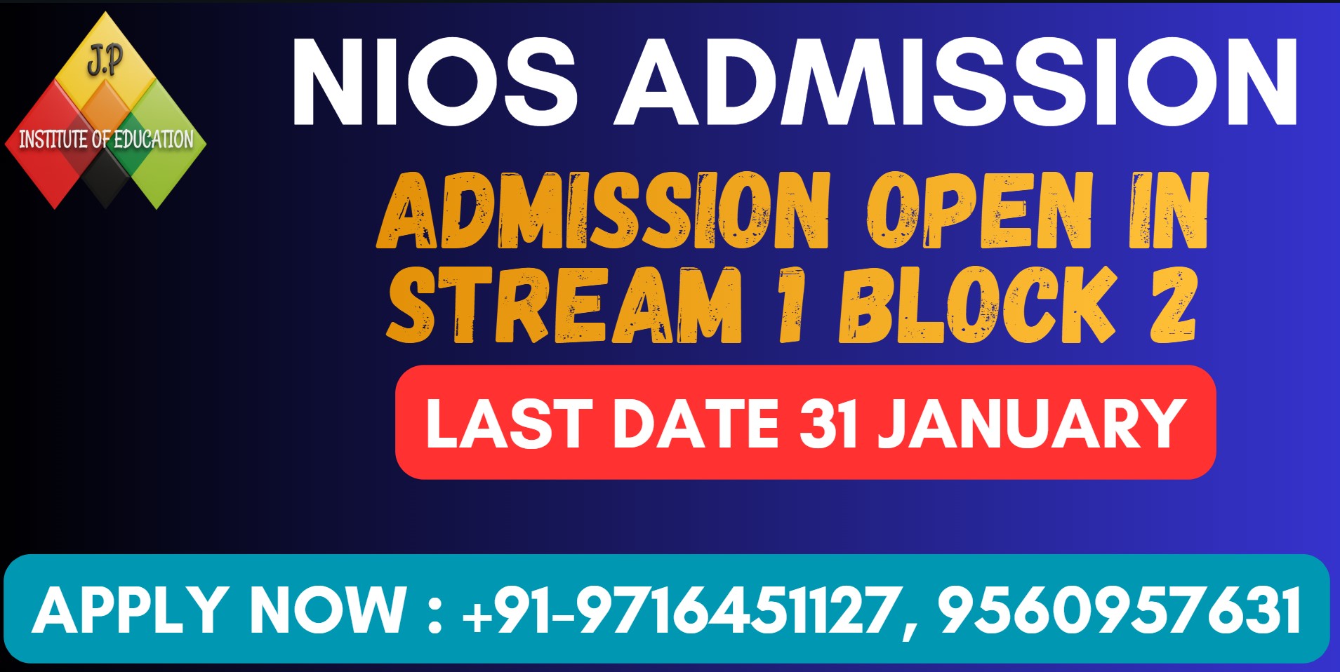 NIOS ADMISSION LAST IS 31 JANUARY