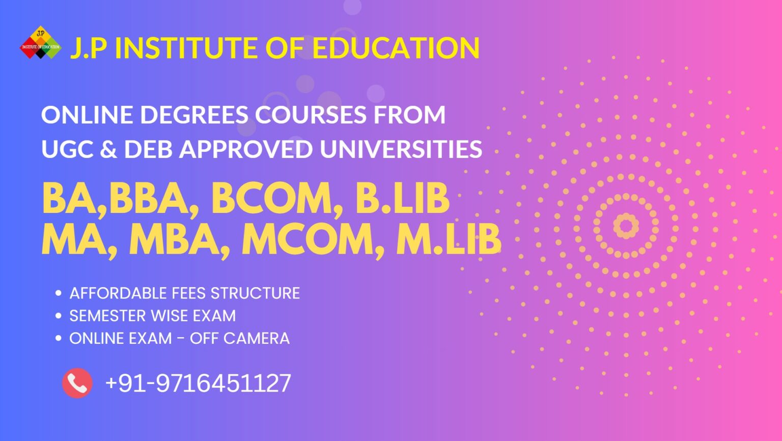 ONLINE DEGREE COURSE FROM UGC AND DEB APPROVED UNIVERSITIES