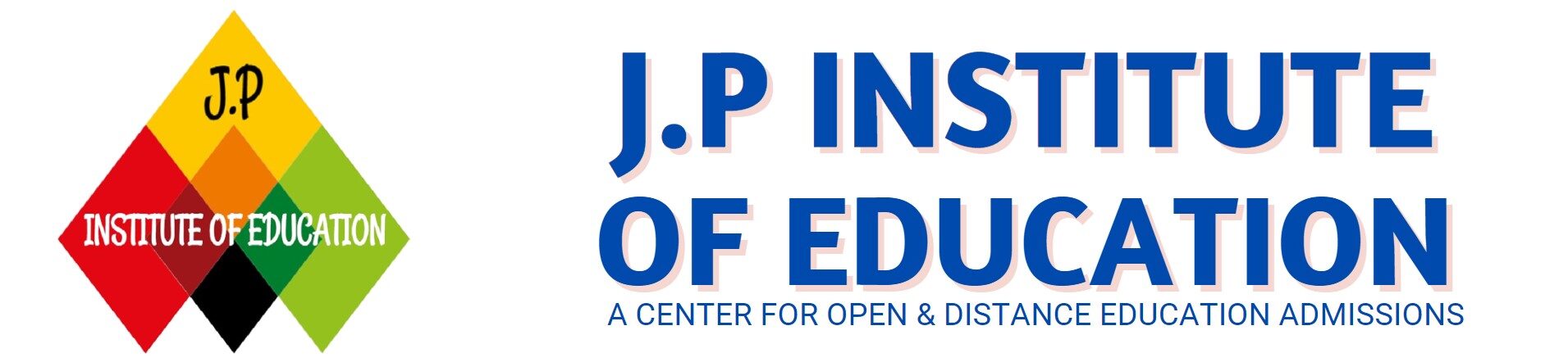 J.P INSTITUTE OF EDUCATION